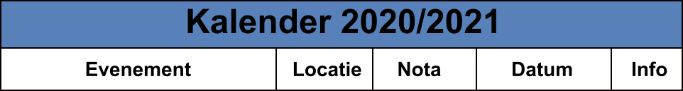 Evenement Locatie Nota Datum Info Kalender 2020/2021